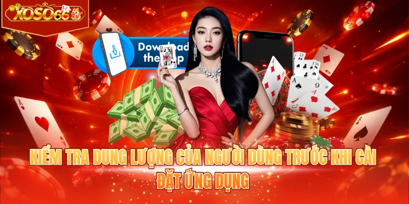 Kiểm tra dung lượng của người dùng trước khi cài đặt ứng dụng