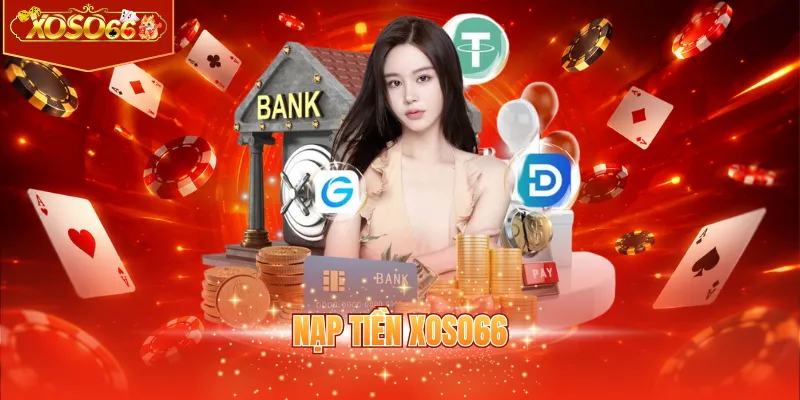 Nạp tiền XOSO66