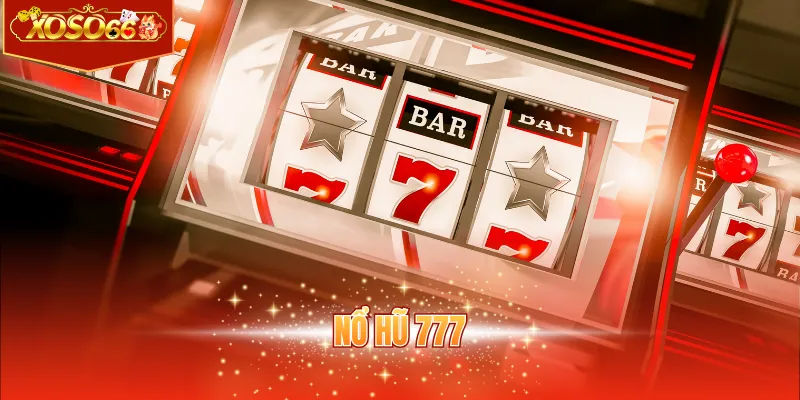 Nổ hũ 777